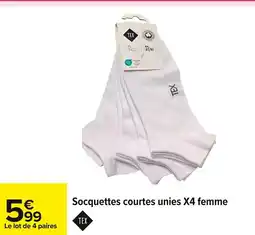 Carrefour Socquettes courtes unies X4 femme offre