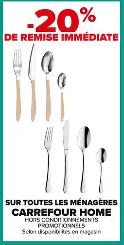 Carrefour Sur toutes les ménagères carrefour home offre
