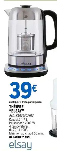 E.Leclerc THÉIÈRE “ELSAY” offre