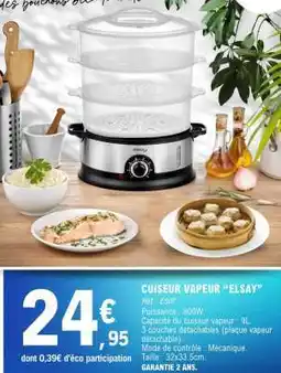 E.Leclerc Cuiseur Vapeur “Elsay” offre