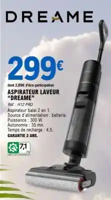 E.Leclerc ASPIRATEUR LAVEUR “DREAME” offre
