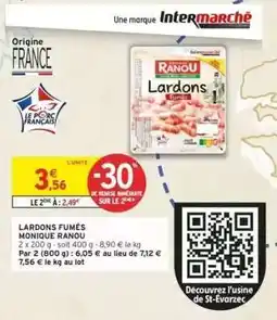 Intermarché Lardons Fumés offre