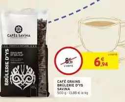 Intermarché CAFÉ GRAINS BRÛLERIE D'YS SAVINA offre