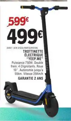 E.Leclerc TROTTINETTE ÉLECTRIQUE “YEEP.ME” offre