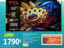 E.Leclerc GOOGLE TV QLED TCL offre