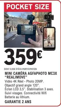 E.Leclerc MINI CAMÉRA AGFAPHOTO MC3X “REALIMOVE” offre