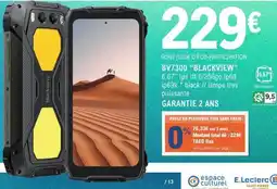 E.Leclerc BV7300 BLACKVIEW offre