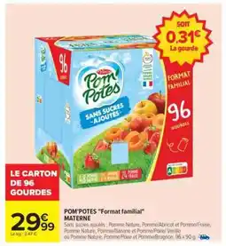 Carrefour POM'POTES Format Familial offre