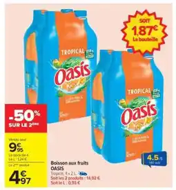 Carrefour BOISSON AUX FRUITS 'OASIS' offre