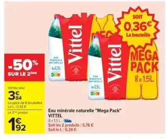 Carrefour Eau minérale naturelle Mega Pack VITTEL offre