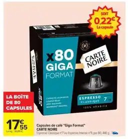 Carrefour Capsules de café Giga Format CARTE NOIRE offre