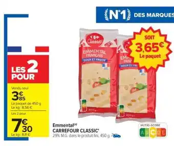 Carrefour Emmental CARREFOUR CLASSIC' offre