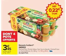 Carrefour Desserts fruitiers ANDROS offre