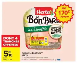 Carrefour Jambon Le Bon Paris Herta offre