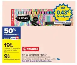 Carrefour Set 23 surligneurs Boss offre