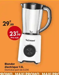 Maxi Bazar Techwood Blender électrique 1.5L offre