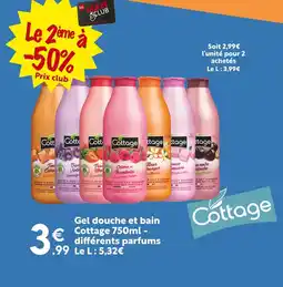 Maxi Bazar COTTAGE Gel douche et bain Cottage 750ml - différents parfums offre