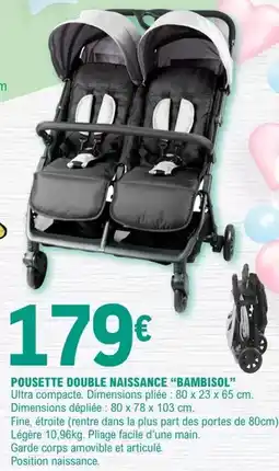 E.Leclerc Facile - poussette double naissance bambisol offre