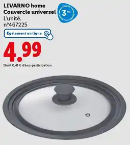 Lidl Livarno home couvercle universel offre