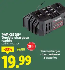 Lidl Parkside double chargeur rapide offre