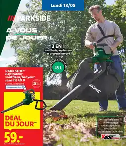 Lidl Parkside aspirateur souffleur / broyeur sans fil 40 v offre