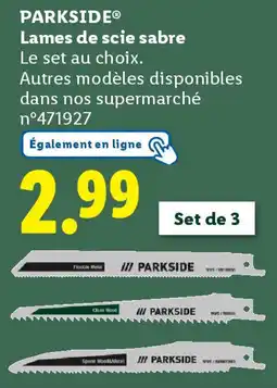 Lidl Parkside lames de scie sabre offre