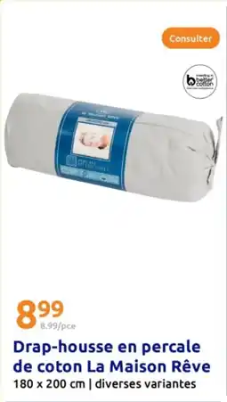 Action Drap-housse en percale de coton La Maison Rêve offre