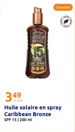 Action Huile solaire en spray Caribbean Bronze offre