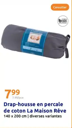 Action Drap-housse en percale de coton La Maison Rêve offre