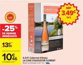 Carrefour A.o.p. cabernet d'anjou la cave d'augustin florent offre