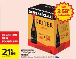Carrefour Vin mousseux "offre spéciale" kriter offre