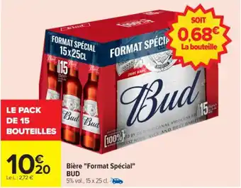 Carrefour Bière "Format Spécial" BUD offre