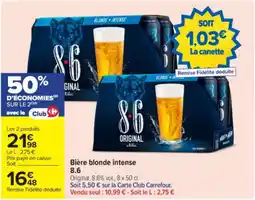 Carrefour Bière blonde intense 8.6 offre