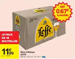 Carrefour Bière d'abbaye leffe offre