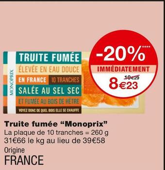 Monoprix Monoprix truite fumée offre