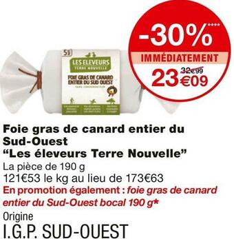 Monoprix Les éleveurs terre nouvelle foie gras de canard entier du sud-ouest offre