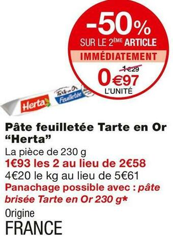 Monoprix Herta pâte feuilletée tarte en or offre