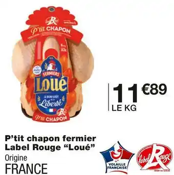 Monoprix Loué p’tit chapon fermier label rouge offre
