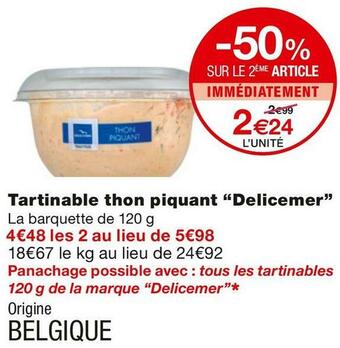 Monoprix Delicemer tartinable thon piquant offre