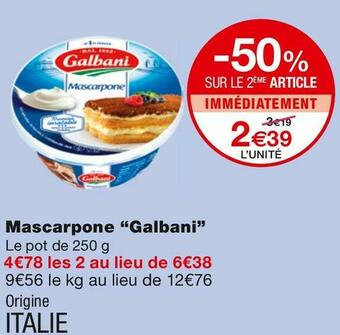 Monoprix Galbani mascarpone offre