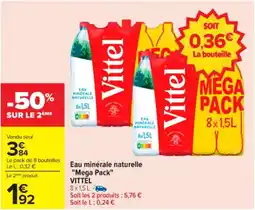 Carrefour Eau minérale naturelle "mega pack" vittel offre