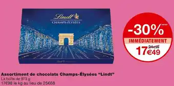 Monoprix Lindt assortiment de chocolats champs-élysées offre