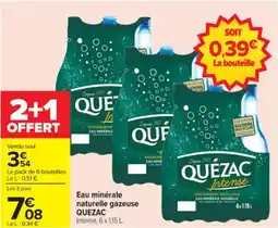 Carrefour Eau minérale naturelle gazeuse quezac offre