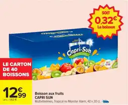 Carrefour Boisson aux fruits capri sun offre