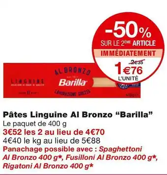 Monoprix Barilla pâtes linguine al bronzo offre