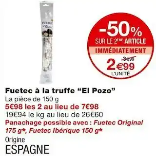 Monoprix Elpozo fuetec à la truffe offre