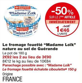 Monoprix Madame loïk le fromage fouetté nature au sel de guérande offre