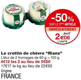 Monoprix Rians le crottin de chèvre offre