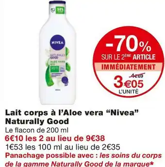 Monoprix Nivea lait corps à l’aloe vera naturally good offre