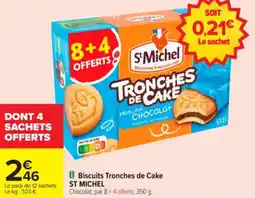 Carrefour Biscuits tronches de cake st michel offre
